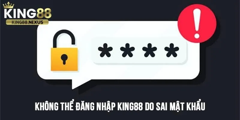 Một trong Các Lỗi Thường Gặp Trên king88 là việc không thể đăng nhập được tài khoản